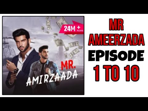 MR Ameerzada Episode 1 to 10 // POCKET FM