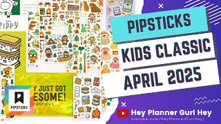 💜 PIPSTICKS - KIDS CLASSIC CLUB PACK APRIL 2025- UNBOXING