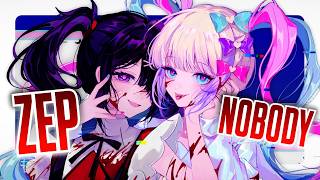 Nightcore - Nobody - ZEP (Lyrics)