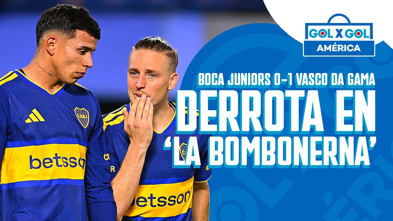 BOCA JUNIORS 0-1 VASCO DA GAMA | Dura derrota en casa para Boca en la semifinal de ida | GolXGol