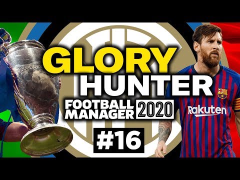 GLORY HUNTER FM20 | #16 | A CHAMPIONS LEAGUE FINAL! | Football Manager 2020 | INTER MILAN