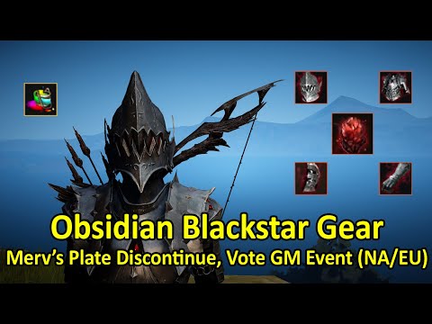 Obsidian Blackstar Gear, Merv's Plate Discontinue, Vota GM Evento solo NA/EU (Timestamp e sottoti...