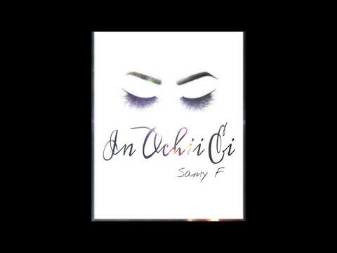 Samy F - In Ochii Ei