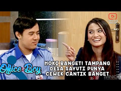 HOKI BANGET! TAMPANG DESA SAYUTI PUNYA CEWEK CANTIK BANGET - OB OFFICE BOY