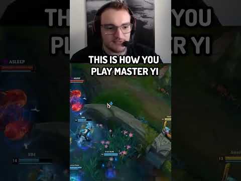 THIS IS HOW YOU PLAY MASTER YI!