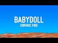 Dominic Fike - Babydoll (Lyrics)
