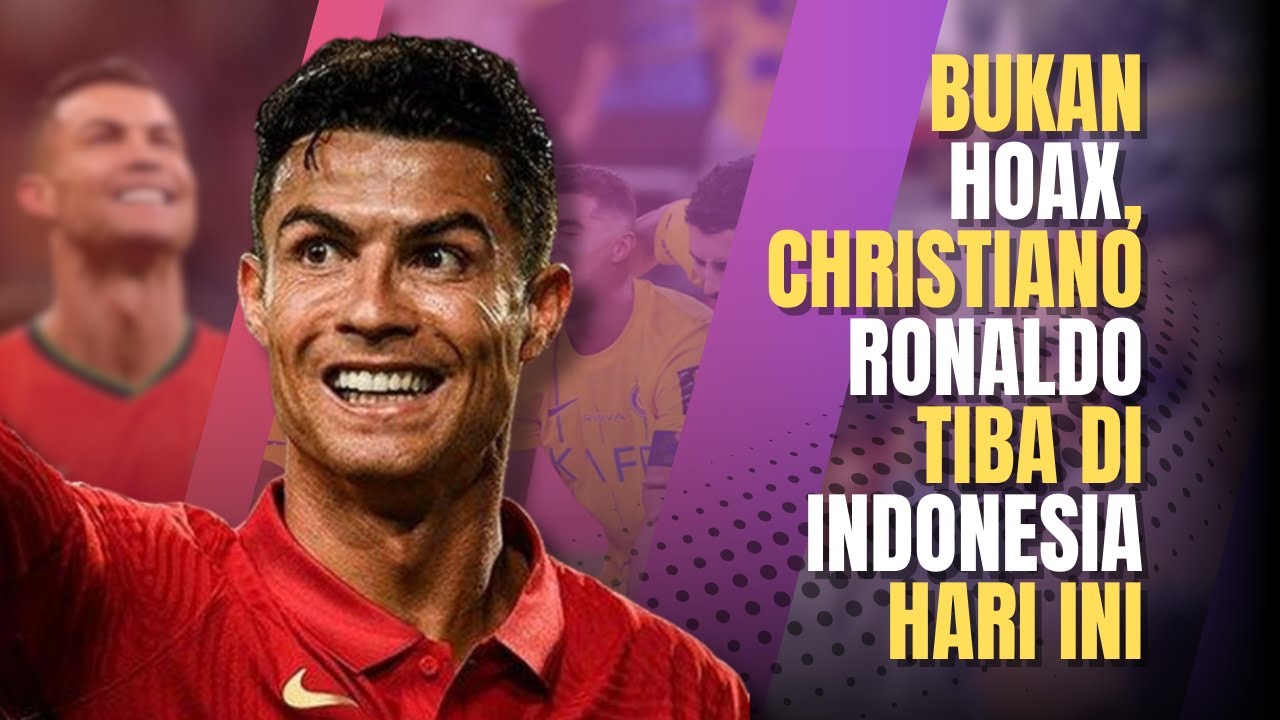 Cristiano Ronaldo Sambangi Indonesia, Tak Hanya Berlibur, Tapi Juga Untuk Misi Sosial
