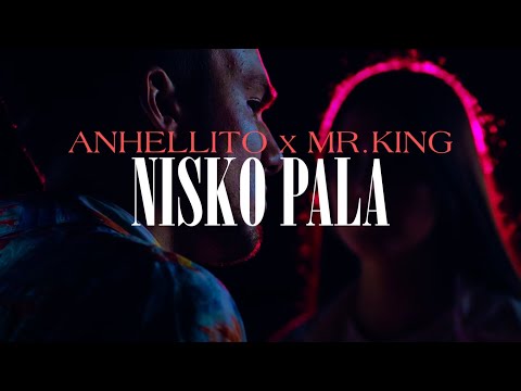 ANHELLITO - NISKO PALA (feat. MR.KING) 😪 [Prod. by Pachotti]
