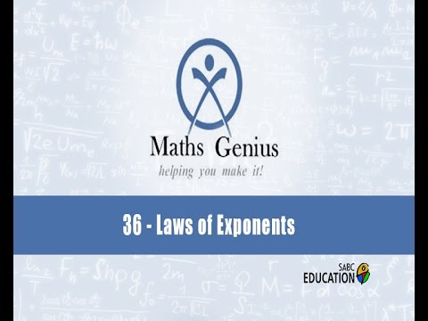 Maths Genius: Episode 36 - Laws of Exponents