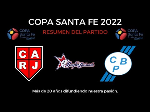 RESUMEN - Rivadavia Jrs. vs Banco Provincial - COPA SANTA FE 2022 - Zona C - Fecha Nº1