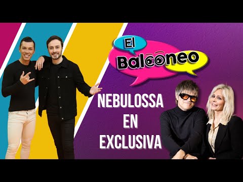 NEBULOSSA en exclusiva | El Balconeo | 4 de diciembre