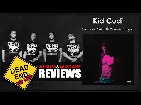 Kid Cudi - Passion, Pain & Demon Slayin' Album Review | DEHH