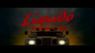 Liquido - Stay With Me (Official Video)