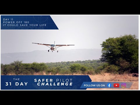 Perfect Power Off 180's - Day 11 of the 31 Day Safer Pilot Challenge 2024