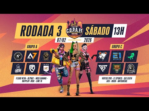 C.O.P.A FF 2026 🚨 PRÉ-WB  🏆 RODADA 3 - GRUPOS A e C 🚨 #freefire