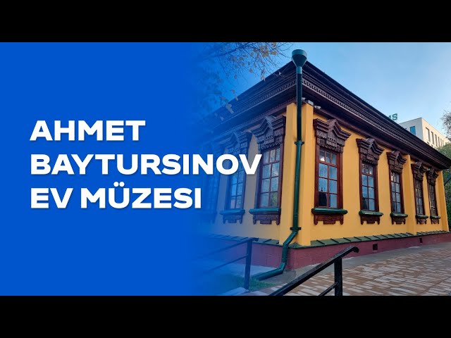 Ahmet Baytursınulı Ev-Müzesi