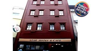 Star Hotel Istanbul | İstanbul, Turkey | Hotel Review 🛏️