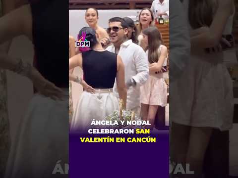 Ángela Aguilar y Nodal celebran San Valentín en Cancún | DPM