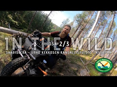 Erämaan Armoilla / Bikepacking / pyörävaellus retki Suomen kauneimpaan erämaahan / OSA 2/3
