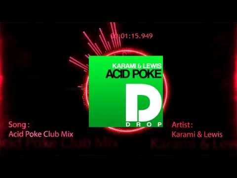 Karami & Lewis - Acid Poke (Official Promo Teaser)