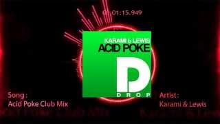 Karami & Lewis - Acid Poke (Official Promo Teaser)