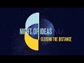Night Of Ideas Closing The Distance KQED