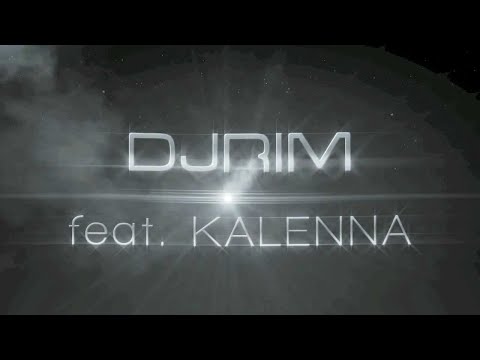Dj Rim Feat. Kalenna - World Love (Radio Edit)