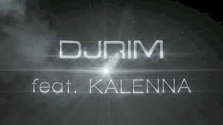Dj Rim Feat. Kalenna - World Love (Radio Edit)