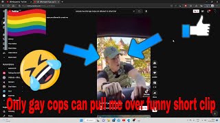 Only gay cops can pull me over funny short clip