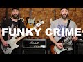 Funky Crime - Red Hot Chili Peppers (Bass and Guitar cover)