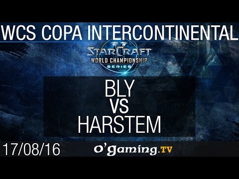 Bly vs Harstem - WCS Copa Intercontinental - Europe Qualifier