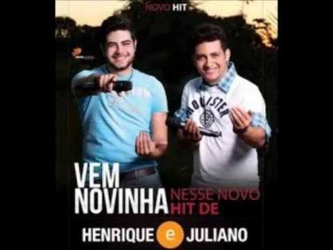 henrique e juliano - vem novinha