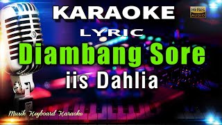 Download lagu Diambang Sore Karaoke Tanpa Vokal mp3