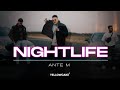 Ante M - Nightlife