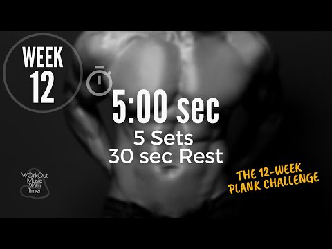 The 12-week plank challenge | Wk 12 - plank timer with music 5 sets 5 mn sec work 30 sec rest 98