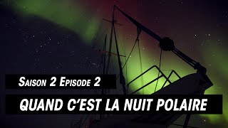 preview picture of video 'Quand c'est la nuit polaire - S02E02 Discovery Greenland'