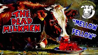 The Dead Milkmen - \