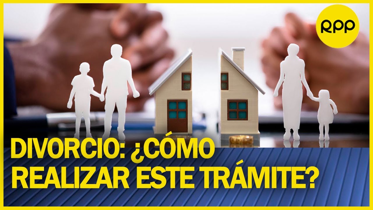 ¿Cómo iniciar los trámites para un divorcio? #FamiliaYJusticia