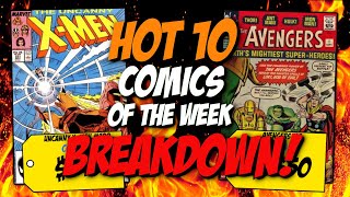 Undervalued Comics DOMINATE the Hot 10 Comics of the Week BREAKDOWN