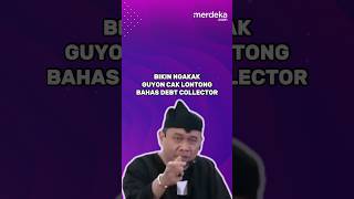 Download lagu KOCAK! Cak Lontong: Saya Belajar Tertib dari Debt Collector #besmart #viralshort #debtcollector mp3
