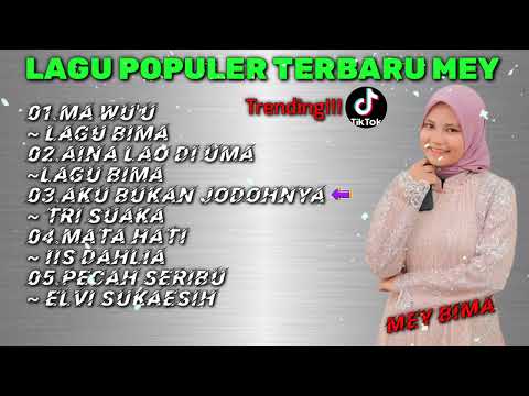 MA WU'U LAGU BIMA TERBAIK - FULL ALBUM LAGU TERBARU (MEY) SA JAM TIGA