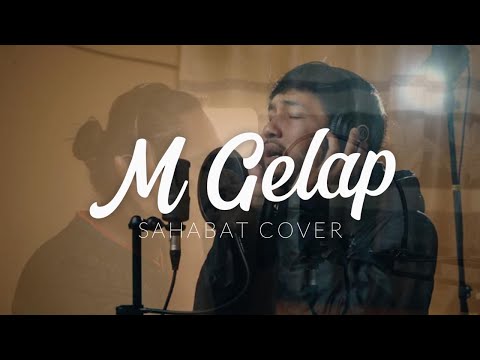 M Gelap - Dua serangkai Band (Sahabat Cover)