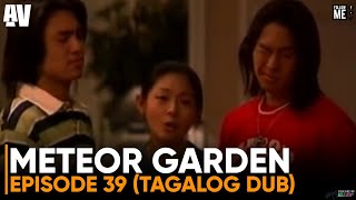 Meteor Garden (2001) Tagalog Dub Episode 39  Allen
