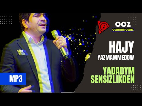 Hajy Yazmammedow - Yadadym Sensizlikden // 2022 Official Music #hajy
