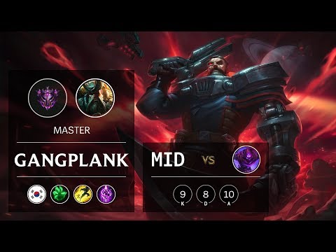 Gangplank Mid vs Malzahar - KR Master Patch 10.1