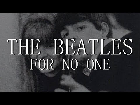 The Beatles - For No One - Subtitulada (Español / Inglés)