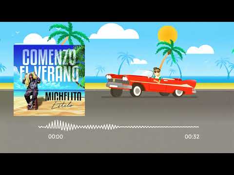 MICHELITO Estilo - Comenzó el verano