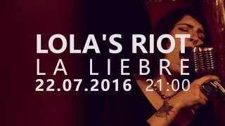 Lola&#39;s Riot | Promo La Liebre Video Café