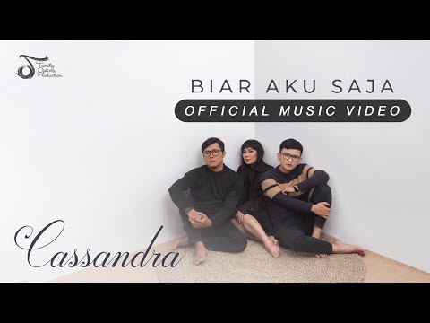 Cassandra - Biar Aku Saja | Official Music Video