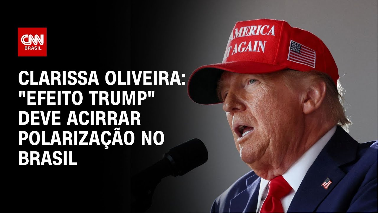 Clarissa Oliveira: "Efeito Trump" deve acirrar polarização no Brasil | LIVE CNN